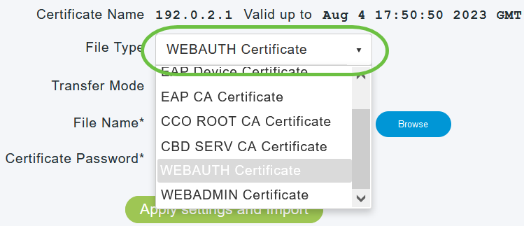 From the File Type drop-down menu, choose WEBAUTH or WEBADMIN Certificate.
